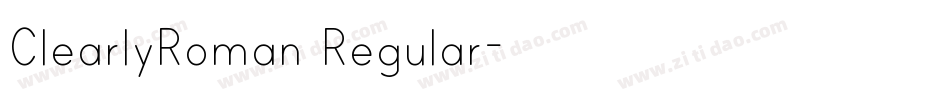 ClearlyRoman Regular字体转换